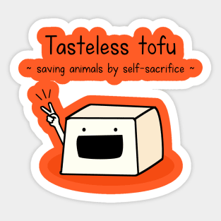 Selfless soy Sticker